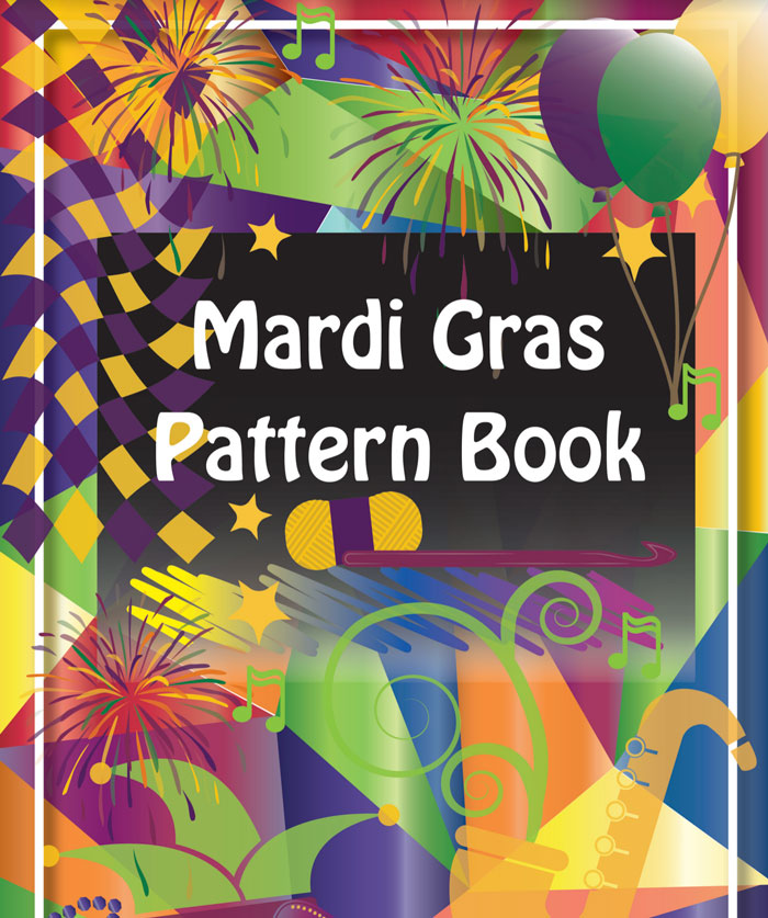 Crochet Cruise Pattern Book: Mardi Gras