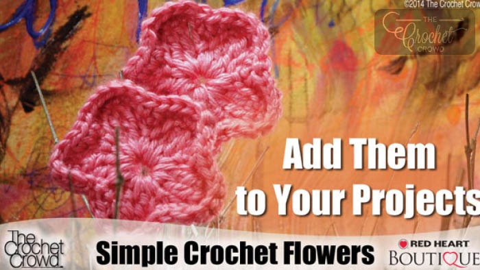Simple Crochet Flowers Pattern + Tutorial