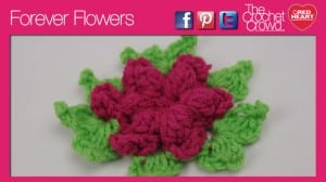 Forever Crochet Flowers