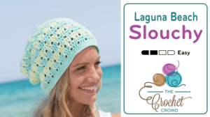 Crochet Laguna Slouchy
