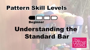 What do the skill level bar increments mean for crochet?
