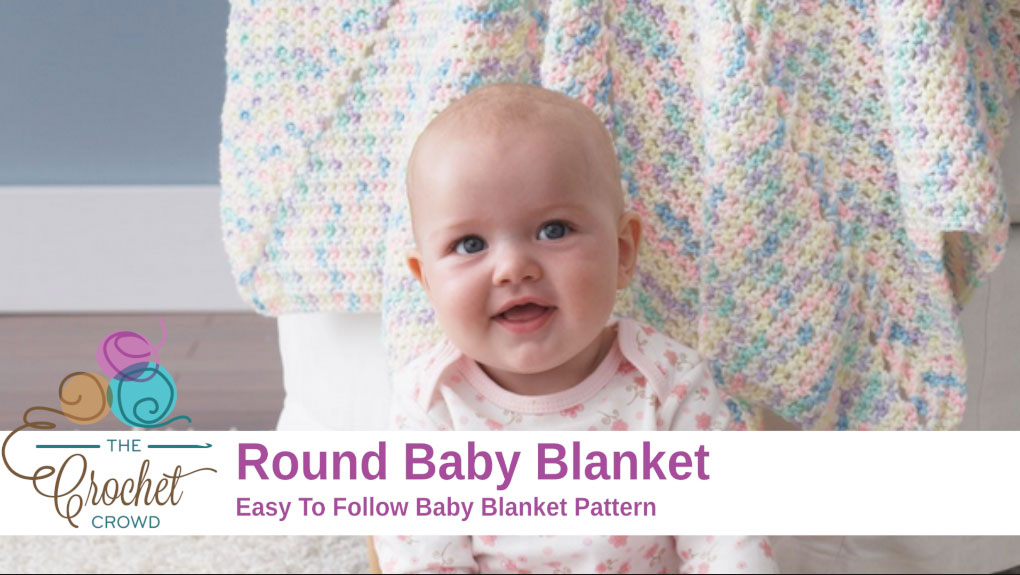 Crochet Round Baby Blanket