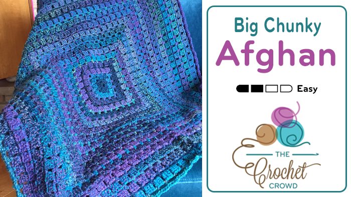 Crochet Big Chunky Afghan Pattern