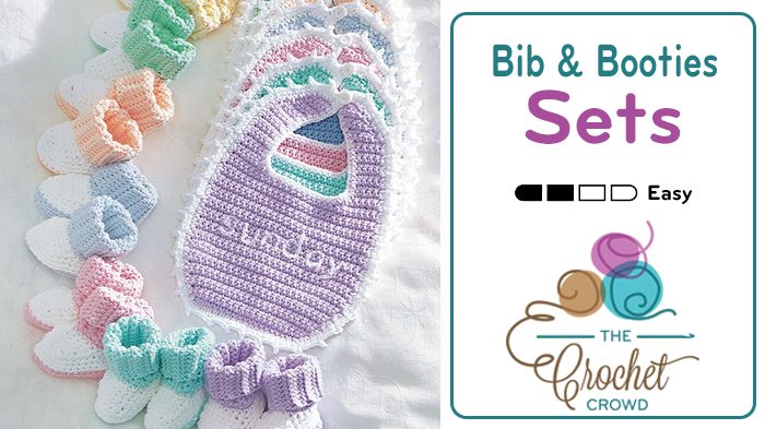 Crochet Baby Bib & Booties Pattern