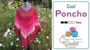 Crochet Cool Poncho