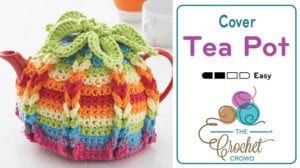 Crochet Tea Pot Cozy