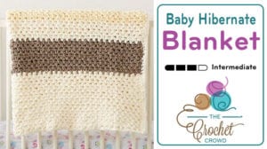 Crochet Baby Hibernate Blanket