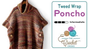 Crochet Adult Tweed Under Wraps Poncho