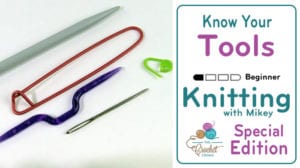 Knitting Tools and Implements