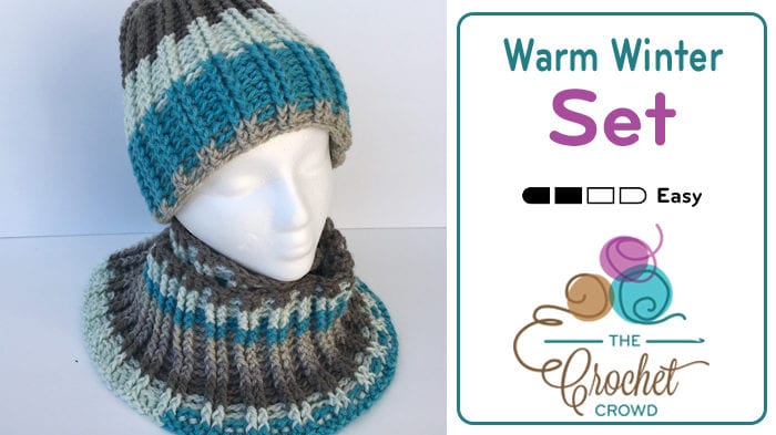 Crochet Warm Winter Hat & Cowl Set by Jeanne Steinhilber