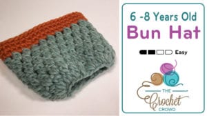 Crochet 6 - 8 Years Old Bun Hat
