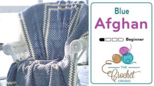 Crochet Blue Granny Afghan for Beginners