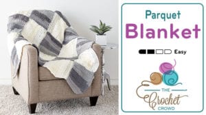 Crochet Parquet Blanket