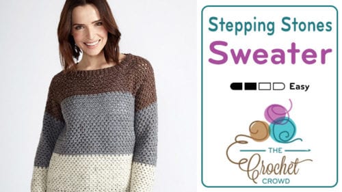 Crochet Stepping Stones Sweater Pattern + Tutorial | The Crochet Crowd