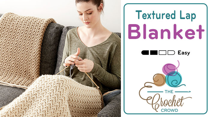 Crochet Textured Lap Blanket