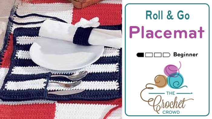 Crochet Roll & Go Placemat