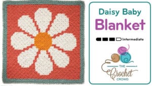 Crochet C2C Daisy Baby Blanket