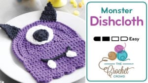 Crochet Monster Dishcloth