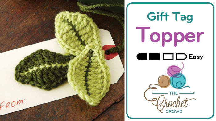 Crochet Leaf Gift Tag Topper