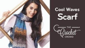 Crochet Cool Waves Scarf