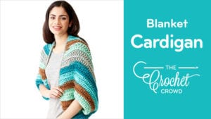 Crochet Blanket Cardigan