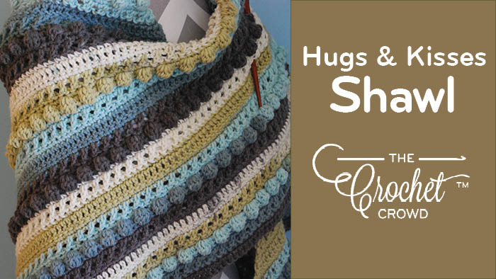 Crochet Hugs & Kisses Shawl Pattern