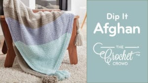 Crochet Dip It Afghan