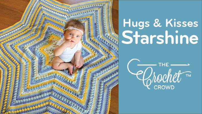 Crochet Hugs & Kisses Starshine Afghan by Jeanne Steinhilber