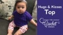 Hugs & Kisses Baby Top
