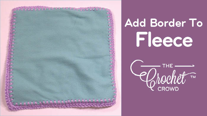 Crochet edge best sale on fleece blanket