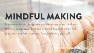 Mindful Making Lookbook