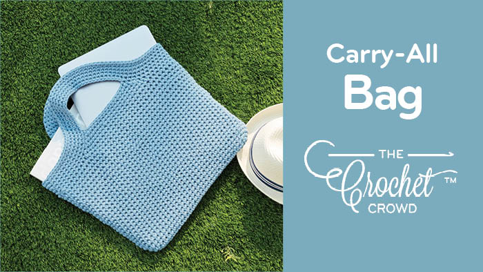 Crochet Carry-All Bag Pattern
