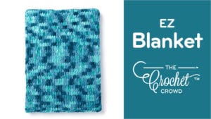 EZ Blanket with Bernat Alize Blanket EZ