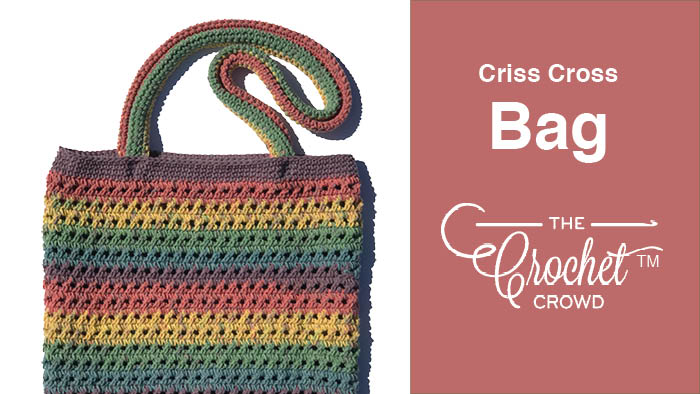 Crochet Criss Cross Bag Pattern + Tutorial