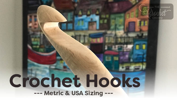 Master List of Crochet Hook Sizes