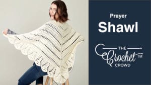 Crochet Prayer Shawl