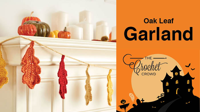 Crochet Oak Leaf Garland