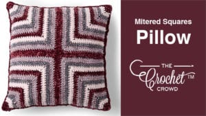 Crochet Mitered Squares Pillow