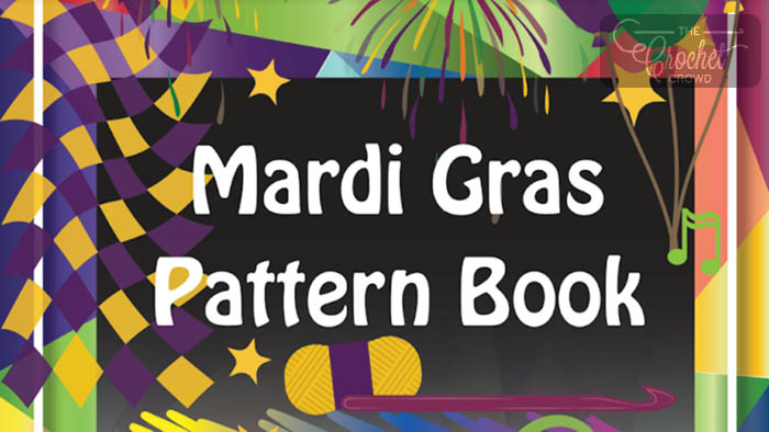 Mardi Gras Crochet Pattern Book