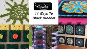 14 Cheap Ways to Block Your Crochet