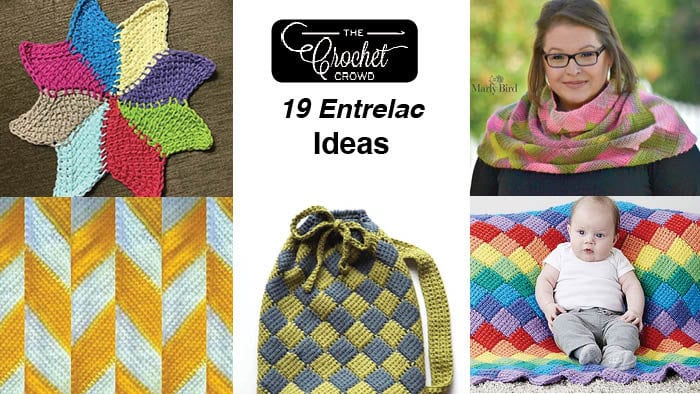 19 Entrelac Crochet Ideas