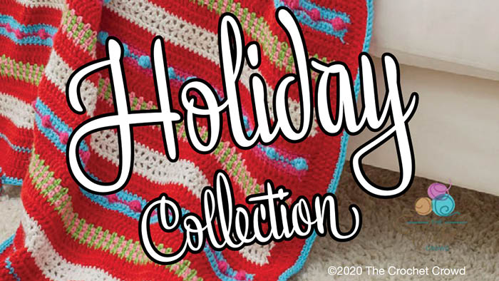 Crochet Holiday Collection