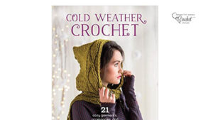 Cold Weather Crochet by Marlaina Bird