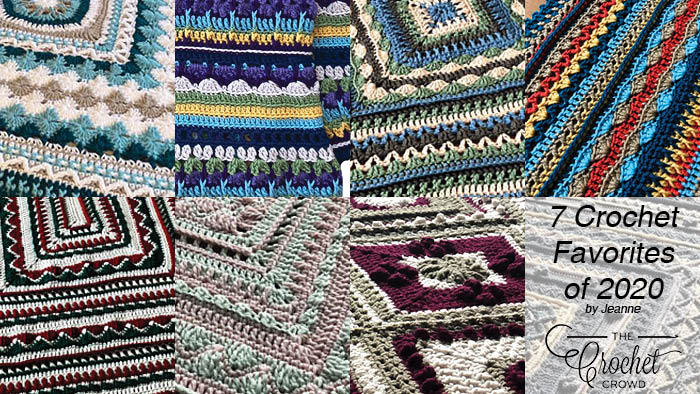 7 Crochet Favorites of 2020 by Jeanne