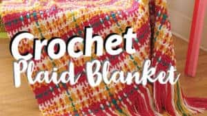 Crochet Rad Plaid Blanket