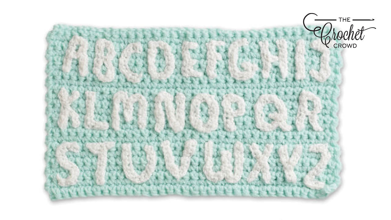 Crochet Alphabet Tutorial Series + Tutorial