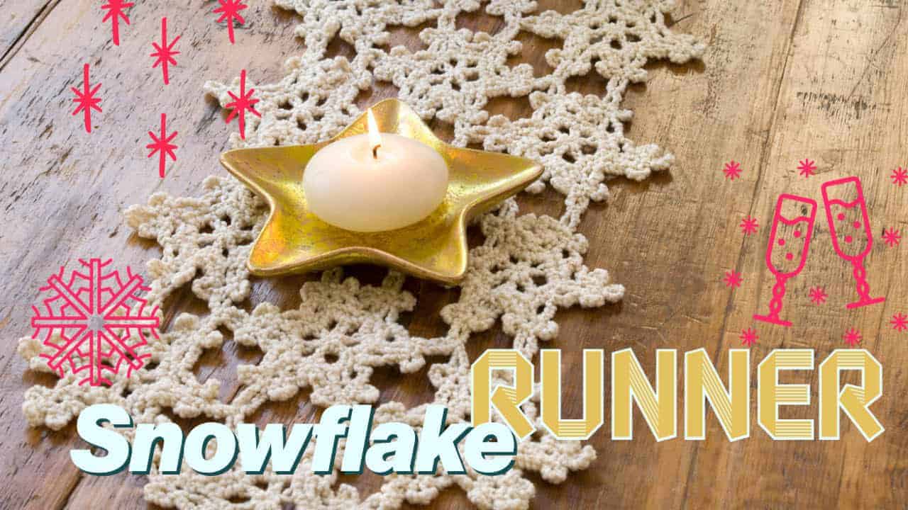 Crochet Snowflake Runner