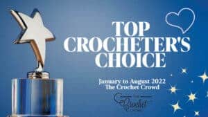 Top Crocheter's Choice
