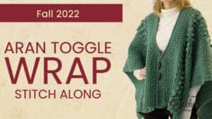 Aran Toggle Crochet Wrap