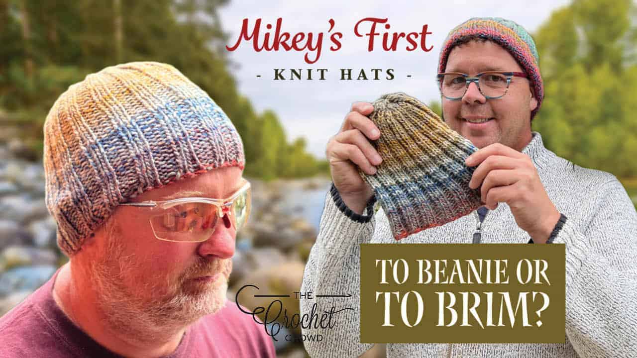 Mikey’s Knit Beanie and Brim Pattern + Tutorial